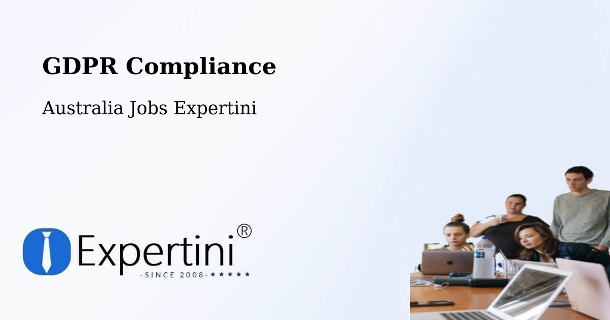 EU GDPR Compliance Statement – Fawkner - Australia Jobs Expertini