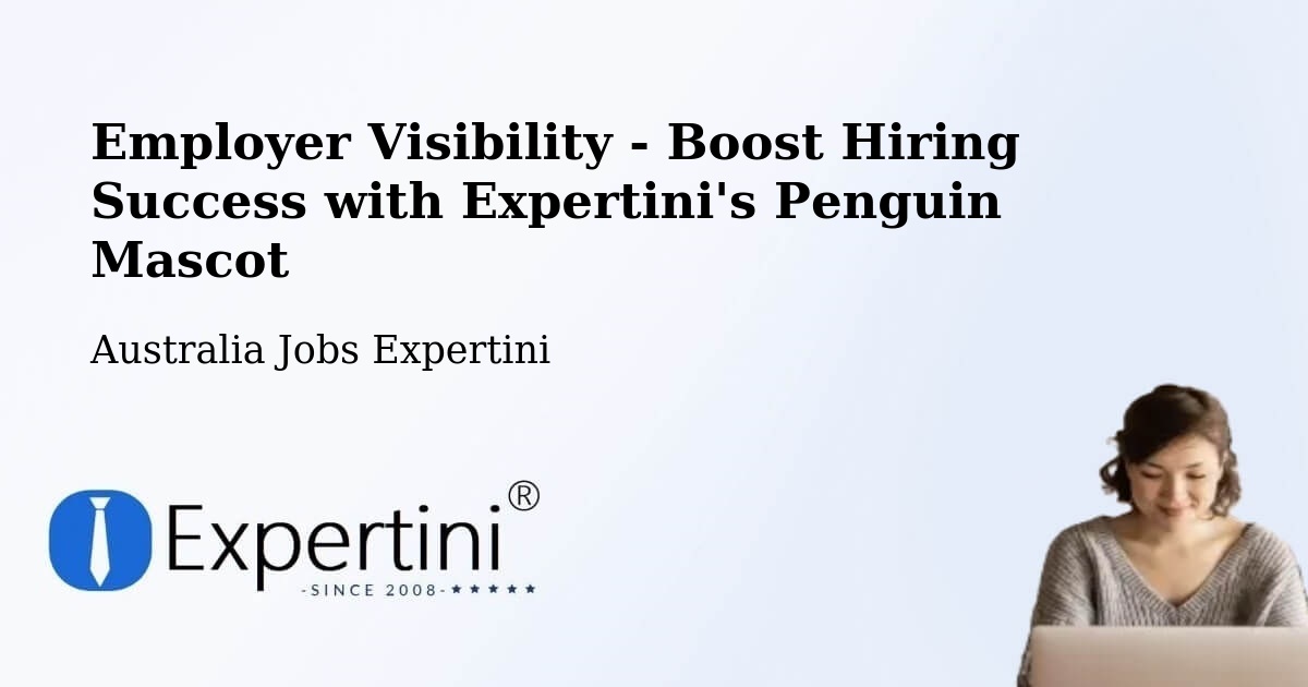 Employer Visibility Strategy – Fawkner - Australia Jobs Expertini